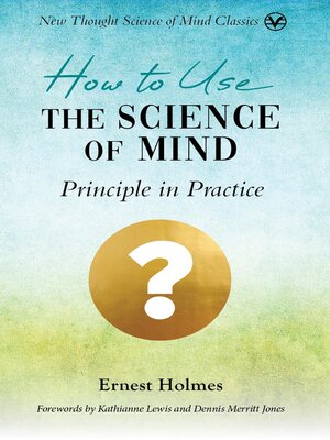 cover image of How to Use the Science of Mind